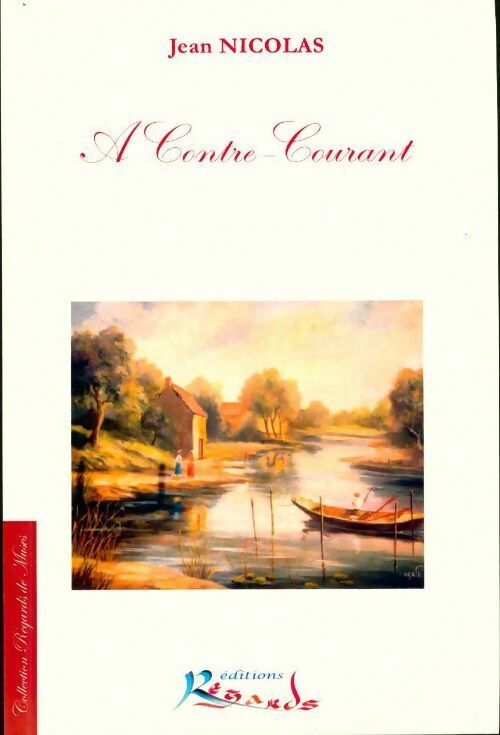 A contre-courant - Jean Nicolas - Livre