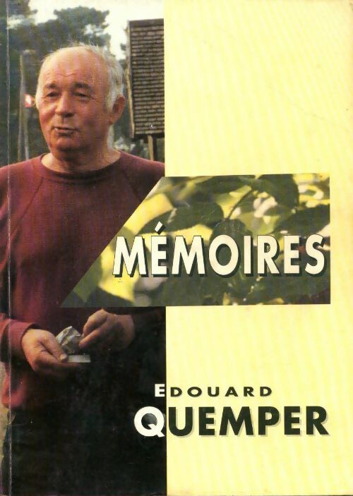 Mémoires - Edouard Quemper - Livre