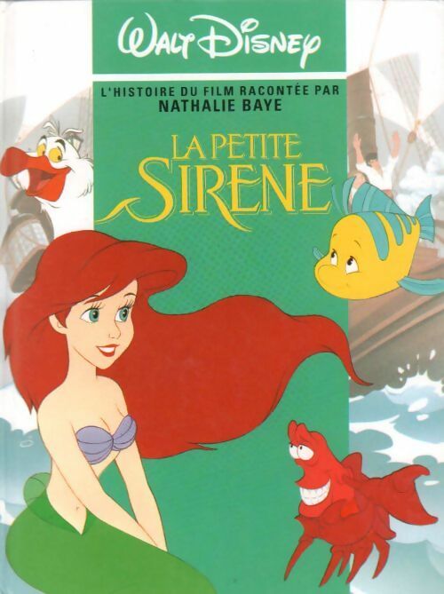 La petite sirène - Disney - Livre