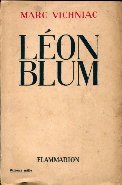 Léon Blum - Marc Vichniac - Livre