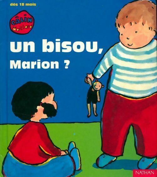 Un bisou, Marion ? - Collectif - Livre