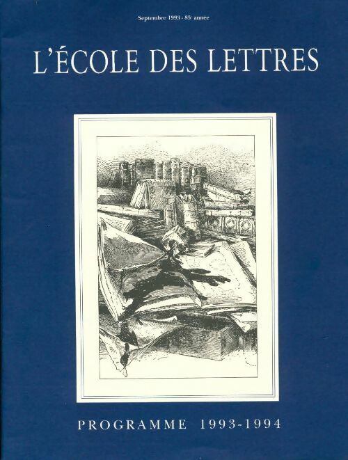 L'école des lettres 85e année - Septembre 1993 - Collectif - Livre