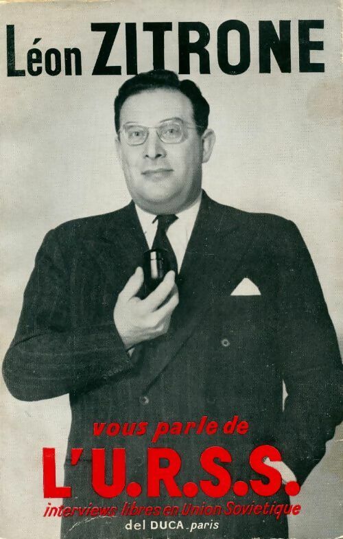 Léon Zitrone vous parle de l'URSS - Léon Zitrone - Livre