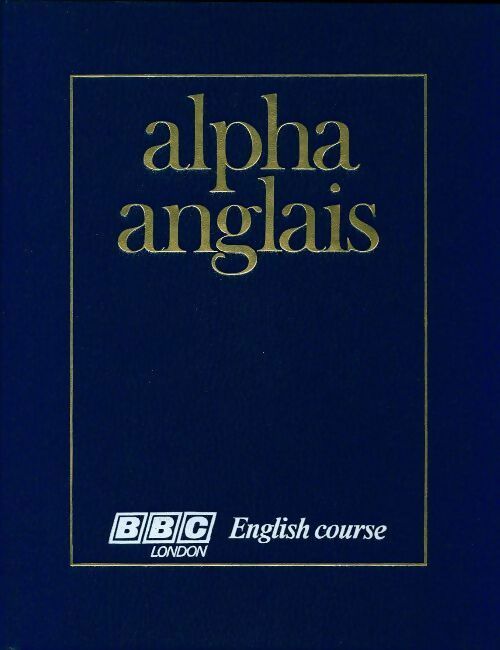 Alpha anglais avec K7 Tome VI - Collectif - Livre