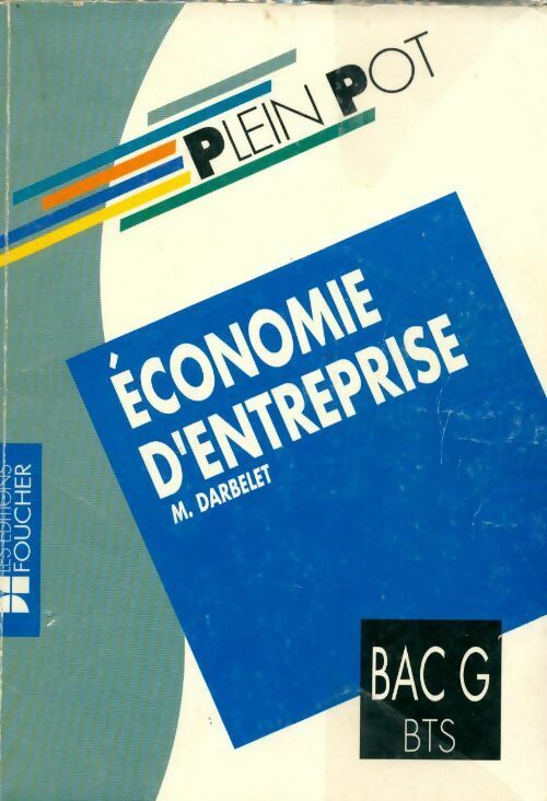 Economie d'entreprise - Michel Darbelet - Livre