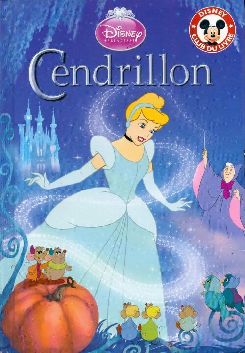 Cendrillon - Disney - Livre