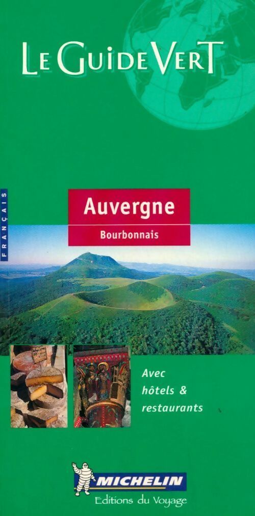 Auvergne. Bourbonnais - Collectif - Livre