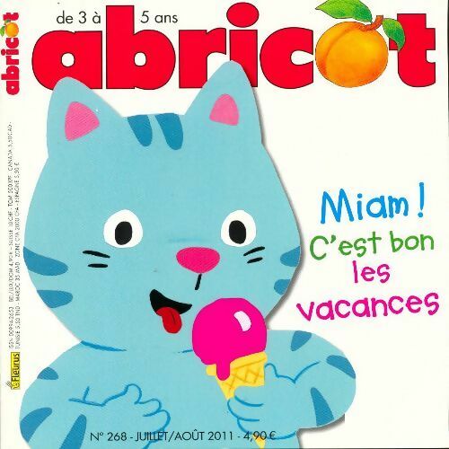 Abricot n°268 : Miam ! C'est bon les vacances - Collectif - Livre