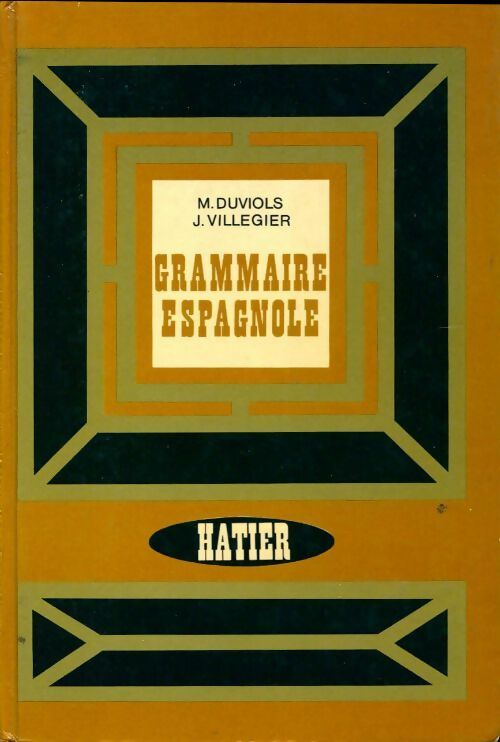 Grammaire espagnole - M. Duviols - Livre
