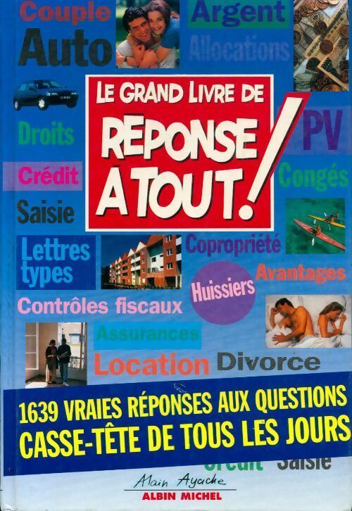 Le grand livre de réponse à tout ! 1994 - Alain Ayache - Livre