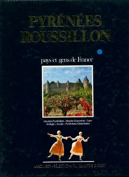 Pyrénées - Roussillon - Collectif - Livre