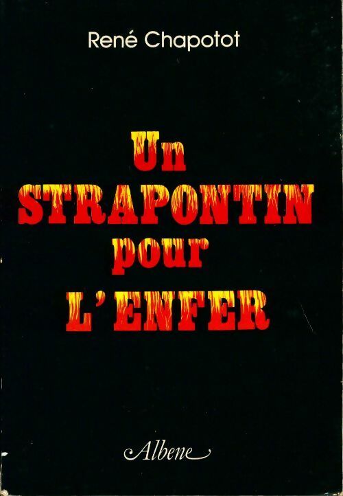 Un strapontin pour l enfer - René Chapotot - Livre