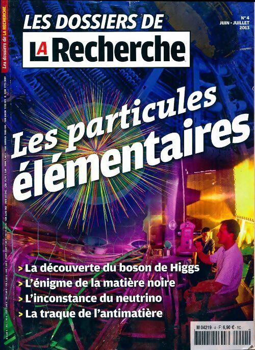 Les dossiers de la recherche n°4 : Les particules élémentaires - Collectif - Livre