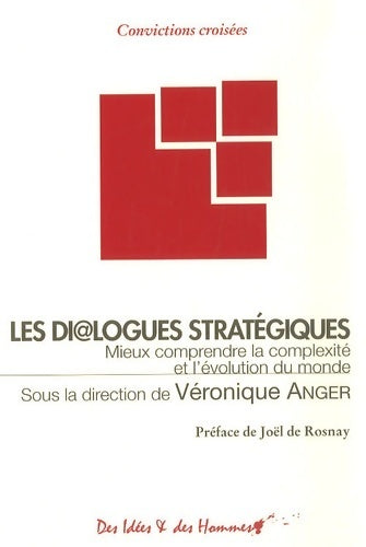 Les dialogues stratégiques - Véronique Anger - Livre