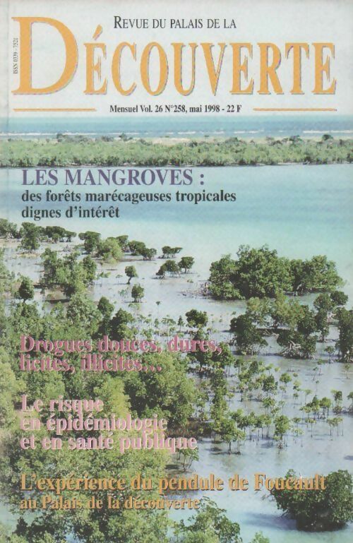 Revue du palais de la découverte vol 26 n°258. Les mangroves - Collectif - Livre