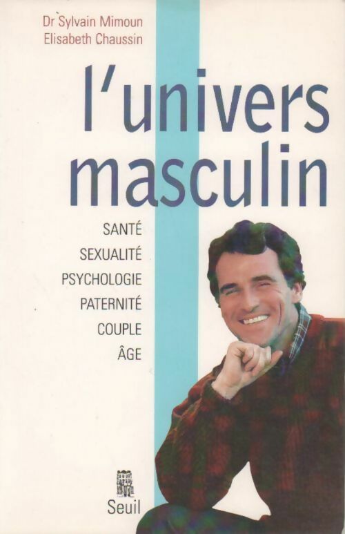 L'univers masculin - Sylvain Mimoun - Livre