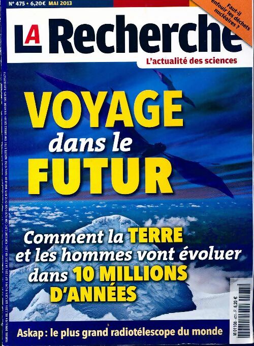 La recherche n°475 : Voyage dans le futur - Collectif - Livre