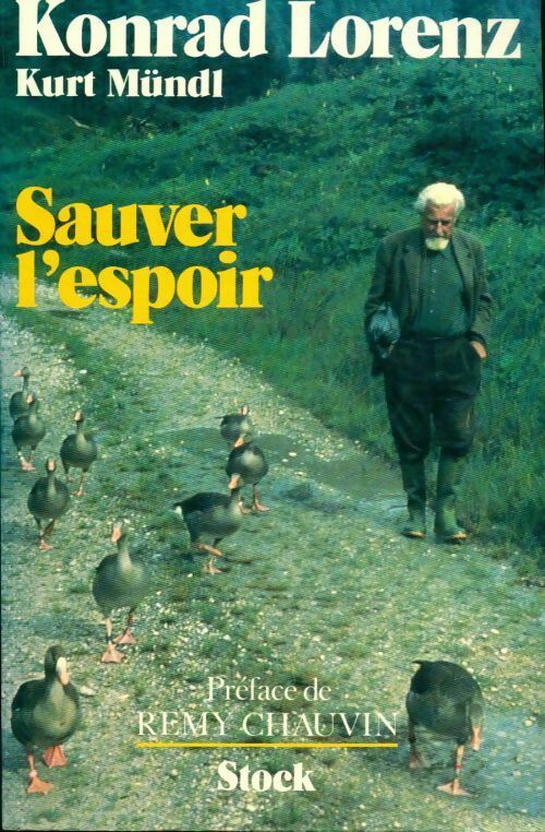 Sauver l'espoir - Konrad Lorenz - Livre
