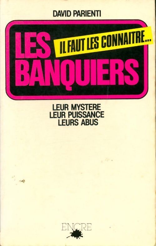 Les banquiers - David Parienti - Livre
