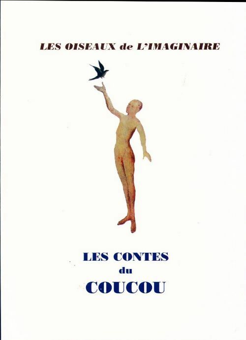 Les contes du coucou - Bernard Le Clerc de la Herverie - Livre