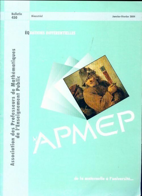 Bulletin APMEP n°450 : Equations différentielles - Collectif - Livre