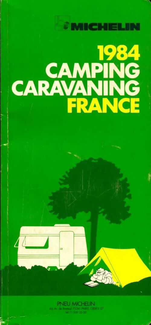 Camping caravanning France 1984 - Collectif - Livre