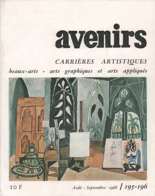 Avenirs n°195-196. Carrières artistiques - Collectif - Livre