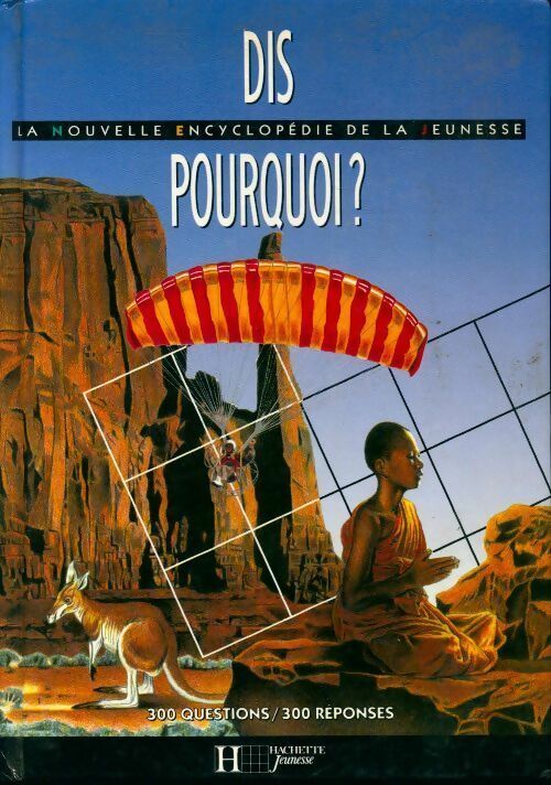 Dis, pourquoi ? - Inconnu - Livre