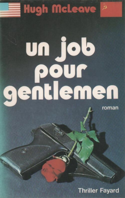 Un job pour gentlemen - Hugh McLeave - Livre