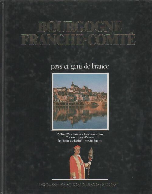 Bougogne - Franche-Comté - Collectif - Livre