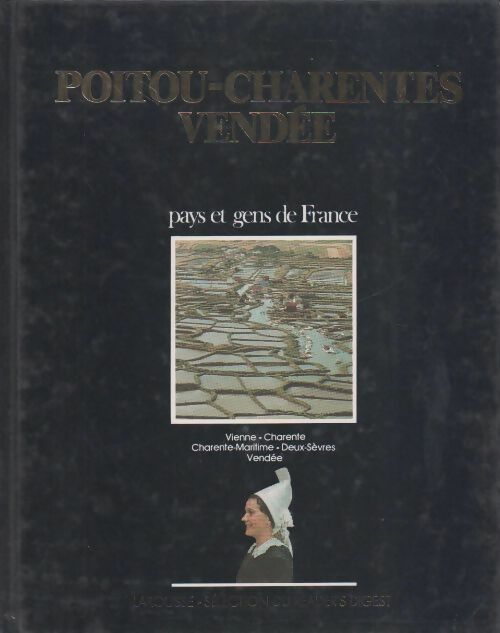 Poitou - Charentes - Vendée - Collectif - Livre