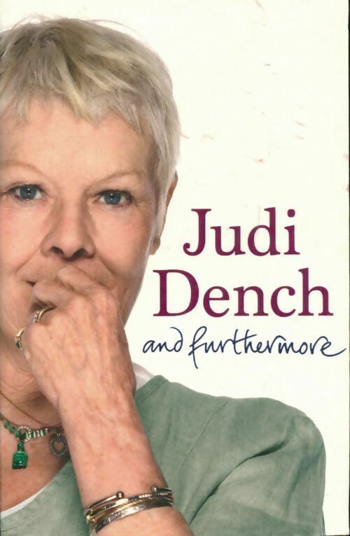 And furthermore - Dame Judi Dench - Livre