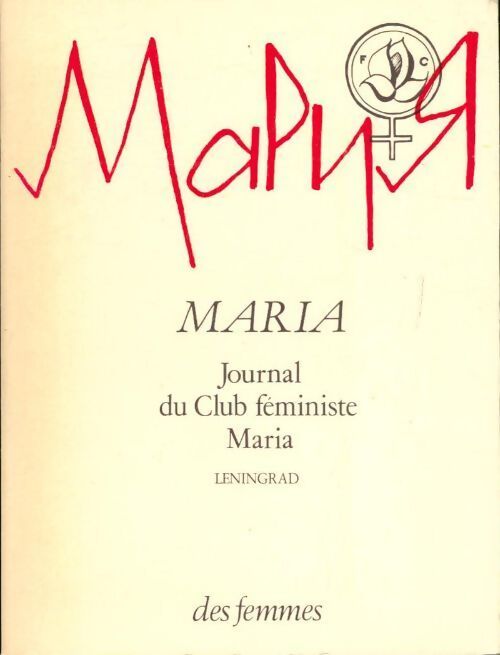 Maria. Journal du club féministe Maria - Collectif - Livre