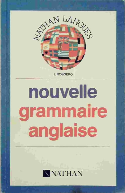 La nouvelle grammaire anglaise 1er niveau - Emile Benhamou - Livre