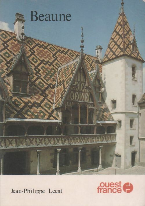Beaune - Lecat  Jean Philippe - Livre