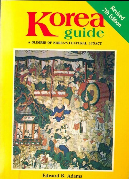 Korea guide - Edward B. Adams - Livre