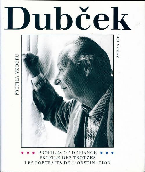 Dubcek. Les portraits de l'obstination - Collectif - Livre