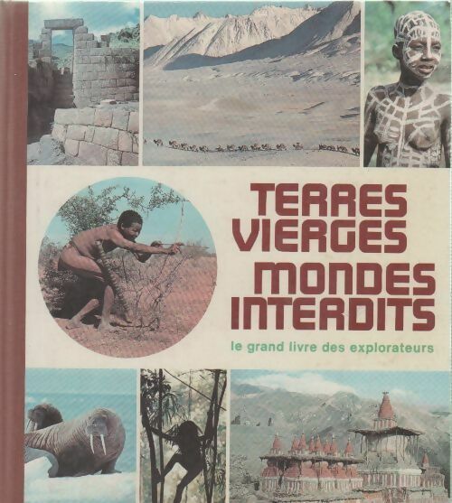 Terres vierges mondes interdits - Collectif - Livre