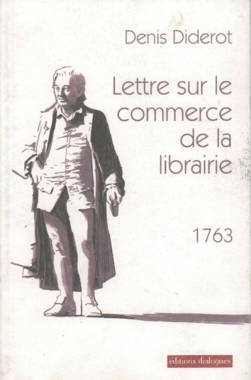 Lettre sur le commerce de la librairie - Denis Diderot - Livre
