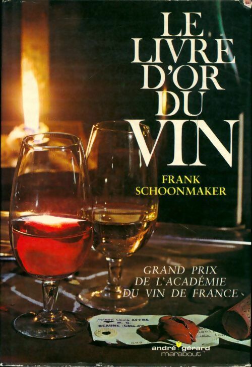 Le livre d'or du vin - Frank Schoonmaker - Livre
