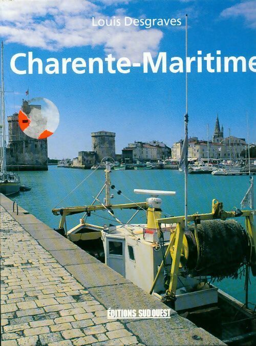 Charente-Maritime - Louis Desgraves - Livre