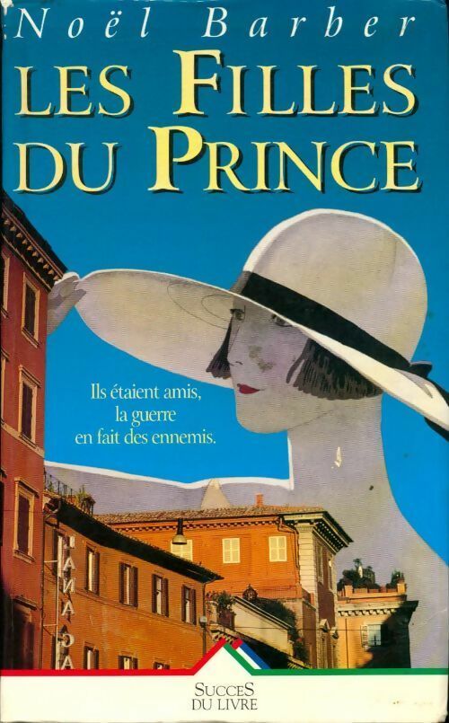 Les filles du prince - Noel Barber - Livre