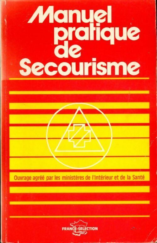 Manuel pratique de secourisme - Général Genaud - Livre