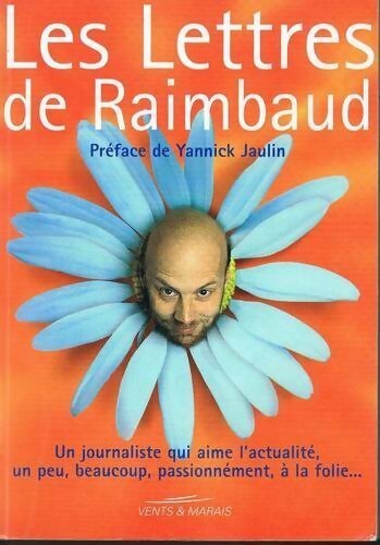 Les lettres de Raimbaud - Philippe Raimbaud - Livre