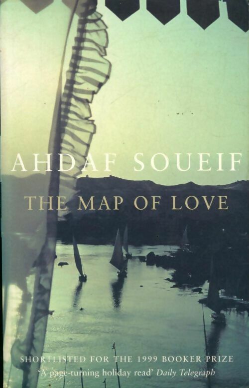 The map of love - Ahdaf Soueif - Livre