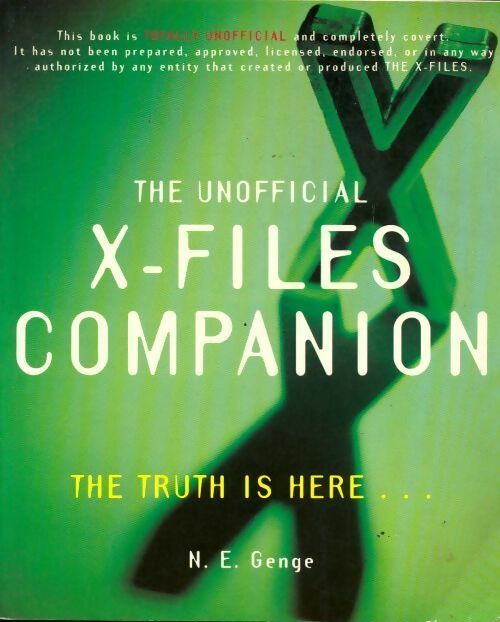 The new unofficial X-files companion - N.E. Genge - Livre