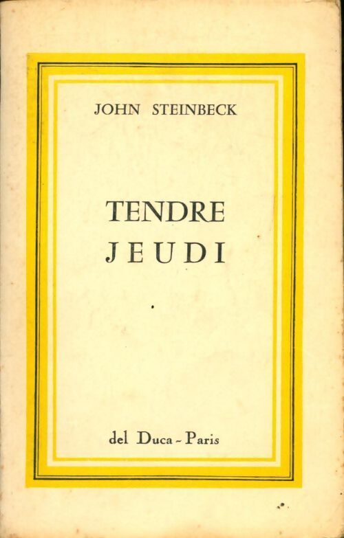Tendre jeudi - John Steinbeck - Livre