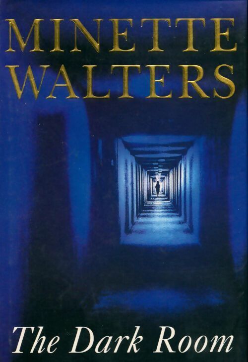 The dark room - Minette Walters - Livre