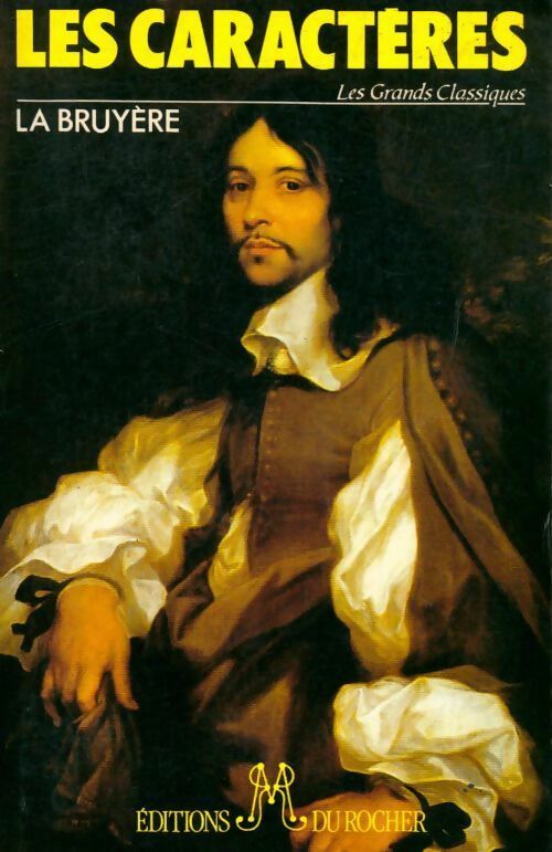 Les caractères - Jean De la Bruyère - Livre