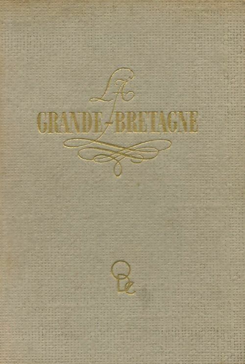 La Grande-Bretagne - Collectif - Livre